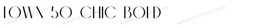 Town 50 Chic Bold字体转换